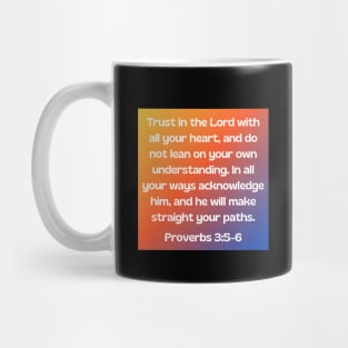 Bible Verse Proverbs 3:5-6 Mug